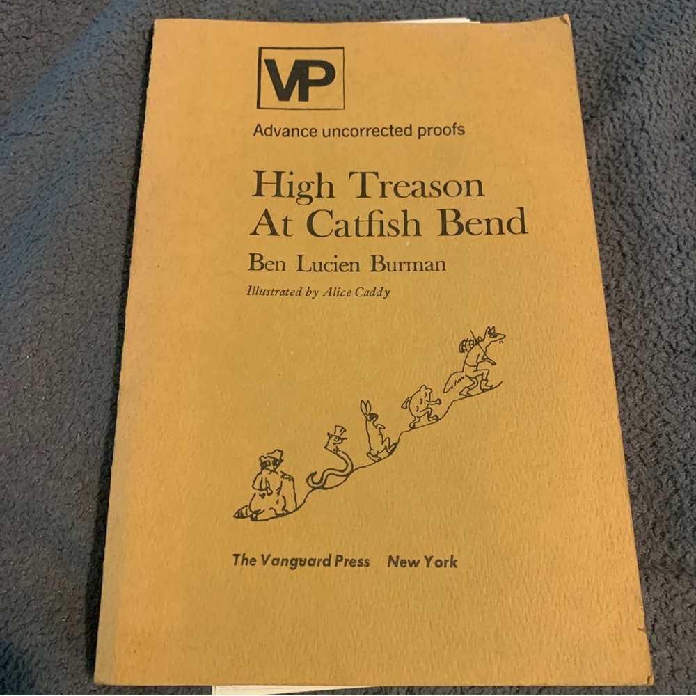High Treason at Catfish Bend by Ben Lucien Burman Vanguard uncorrected proof.